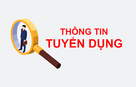 Thông báo về việc tuyển dụng nhân sự